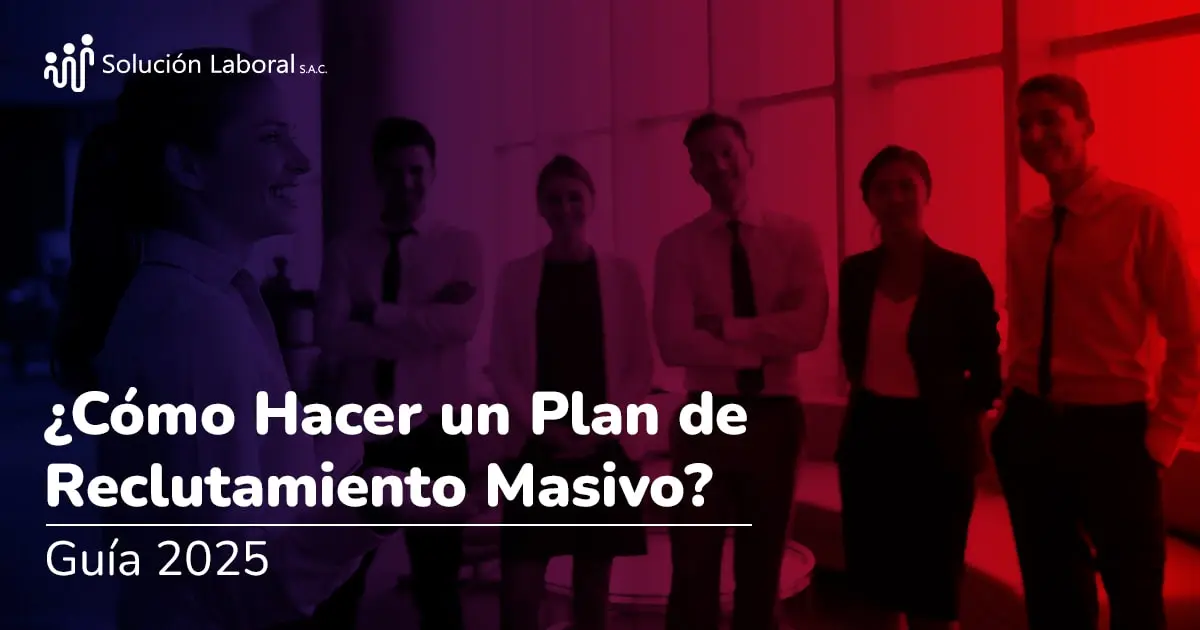 Guía 2025 Plan de Reclutamiento Masivo